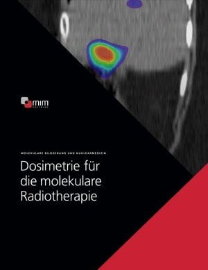 MOLEKULARE BILDGEBUNG UND NUKLEARMEDIZIN
Dosimetrie für die molekulare Radiotherapie